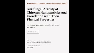 Antifungal Activity of Chitosan Nanoparticles and Correlation with Their Physical Pro  RTCLTV [upl. by Thormora]