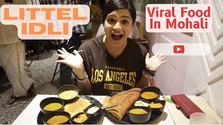 Viral Little Idli Mohali  3B2 Market  South Indian Food In Mohali [upl. by Clough]