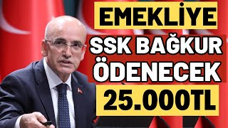 EMEKLİ 4A4B4C SSK BAĞKUR 25000TL ÖDEME ALACAK EKİM 22 ÖDEMELER MAAŞLARA EK ZAM MAAŞ TABLOSU YENİ [upl. by Gnep707]