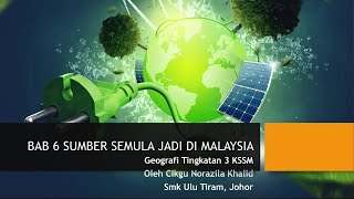 Nota Geografi Tingkatan 3 KSSM Bab 6 Sumber Semula Jadi di Malaysia [upl. by Jacie]