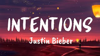 Justin Bieber  Intentions Lyrics ft Quavo [upl. by Zelikow]