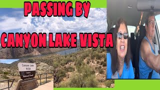 PASSING BY CANYON LAKE VISTA [upl. by Lanza]