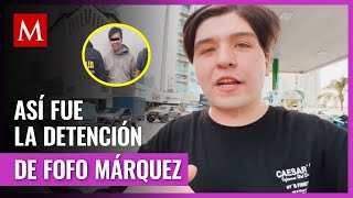 ¿Cómo fue la detención del Fofo Márquez tras agresión en Naucalpan [upl. by Georges1]