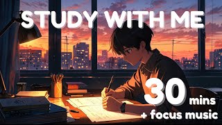 30Minute Study Timer  Relaxing Study Music for Deep Focus [upl. by Rodolfo43]