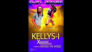 AROUND THE WORLD Kellysi ft Elkay Nash [upl. by Onairam]