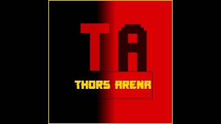 Thors Arena Live Stream [upl. by Ferullo346]