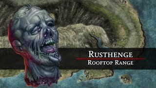 Rusthenge Pathfinder 2e Remastered Session 13  Rooftop Range [upl. by Lennard754]