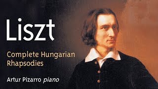 Liszt Complete Hungarian Rhapsodies [upl. by Meg]