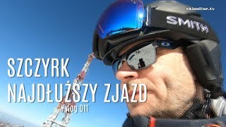 🇵🇱 Szczyrk  najdłuższy możliwy zjazd Vlog011 [upl. by Hareehat]