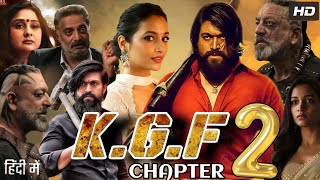 KGF Chapter 2 Full Movie In Hindi Dubbed  Yash  Srinidhi Shetty  Sanjay Dutt  Review amp Fact [upl. by Neveda]