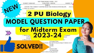 💥2 PU MIDTERM EXAM202324👉 MODEL QUESTION PAPER  Biology  SOLVED👍 biostudymadeeasy​ [upl. by Fiedling505]