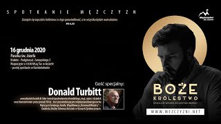 Boże Królestwo  Donald Turbitt  Spotkanie Mężczyzn Świętego Józefa [upl. by Htenaj]