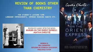 BOOK REVIEW  AGATHA CHRISTIES CLASSIC DETECTIVE NOVEL  MURDER ON THE ORIENT EXPRESS [upl. by Jessen]