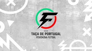 SORTEIO  3ª ELIMINATÓRIA TAÇA PORTUGAL FUTSAL FEMININO [upl. by Eveiveneg]