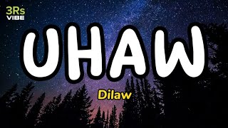 Uhaw  Dilaw Lyrics [upl. by Nashoma514]