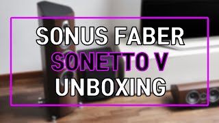 Unboxing Sonus faber Sonetto V [upl. by Potts]