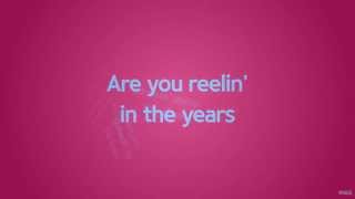 Reelin In the Years  Steely Dan  Lyrics ☾☀ [upl. by Ahsoyek802]