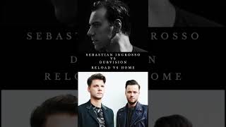 Sebastian Ingrosso vs DubVision Reload vs Home Israel Carter Mashup [upl. by Bond]