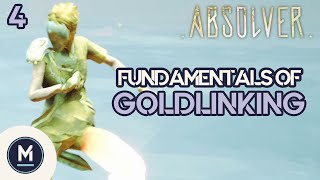 Absolver Fundamentals Ep 4  Goldlinking [upl. by Erminia]