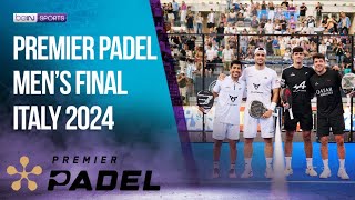 Premier Padel Italy 2024 Mens Final Highlights  HIGHLIGHTS  06232024  beIN SPORTS USA [upl. by Aymik407]