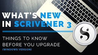 Before you upgrade to Scrivener 3 for Windows [upl. by Sajet711]