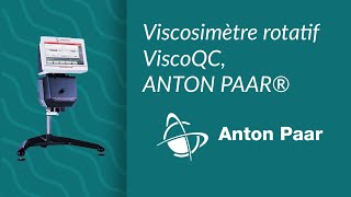 Viscosimètre rotatif ViscoQC ANTON PAAR® [upl. by Yekim]