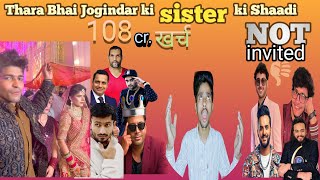 Thara Bhai Jogindar Ki Sister Ki Shaadi  Most Valuable Shaadi 108 Cr😱😱  tharabhaijogindar [upl. by Retsel277]