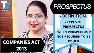 PROSPECTUS  TYPES  WHEN PROSPECTUS IS NOT REQUIRED TO BE ISSUED  COMPANIES ACT 2013 [upl. by Joktan590]