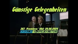 Günstige Gelegenheiten 367 CASARIOUSSC H Tappert F Wepper P Fricke I Grübel L Haas [upl. by Schafer]