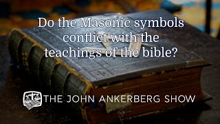 Ankerberg Classic Do the Masonic symbols conflict with the teachings of the bible [upl. by Kenon215]