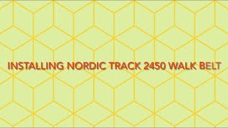 Nordictrack Commercial 2450 Treadmill Walk Belt Replacement [upl. by Martita]