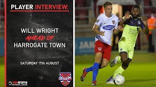 INTERVIEW Will Wright Ahead Of Harrogate Town [upl. by Hochman]