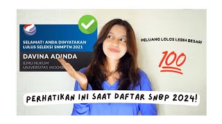 Pengalaman aku lolos SNMPTNSNBP  Lakukan Tips ini Saat Daftar SNBP 2024 ✅ 💯 [upl. by Aisital]