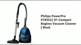 Philips PowerPro FC935201 Compact Bagless Vacuum Cleaner Review [upl. by Etz]