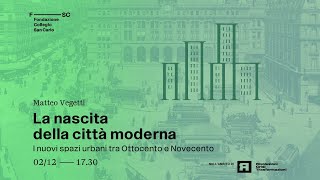 La nascita della città moderna  Matteo Vegetti [upl. by Suivatra]