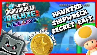 Haunted Shipwreck Secret Exit  Sparkling Waters Ghost House  New Super Mario Bros U Deluxe [upl. by Yunick567]