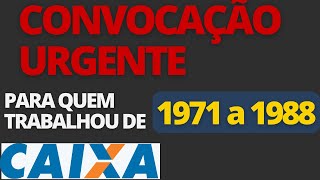 CAIXA ESTÃ CONVOCANDO QUEM TRABALHOU DE 1971 A 1988 PRA PAGAMENTO DO PIS  VEJA QUEM VAI RECEBER [upl. by Haleelahk]