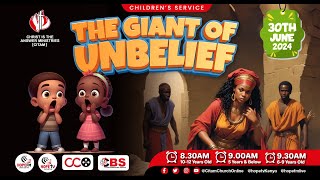 The Giant Of Unbelief  6  9 Years  CITAM Church Online [upl. by Gorrian]