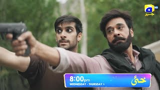 Khaie Episode 25 Promo  Wednesday at 800 PM only on Har Pal Geo [upl. by Nwahs]