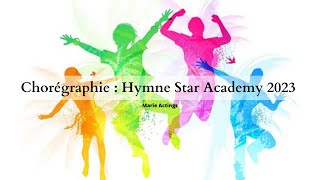 DANSE 14  Hymne Star Academy 2023 [upl. by Kristoforo]