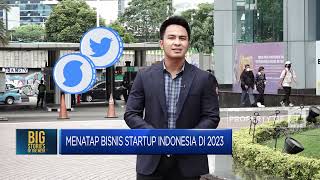 Menatap Bisnis Startup Indonesia di 2023 [upl. by Enilehcim109]