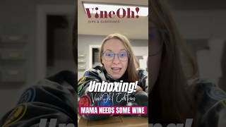 Unfiltered amp Uncorked My Silly VineOh Unboxing 🍷😂 momlife [upl. by Witherspoon]