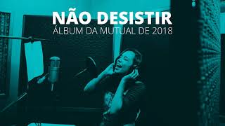 Não Desistir  Álbum Oficial dos Jovens de 2018 [upl. by Hadias916]