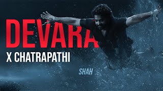 Devara X Chatrapathi  JRNTR  SHAH  1080p [upl. by Yolande]