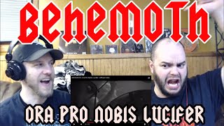 BEHEMOTH  ORA PRO NOBIS LUCIFER 🔥🔥🔥🔥reaction [upl. by Latsirk]