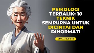 PSIKOLOGI TERBALIK 10 Teknik Sempurna untuk Dicintai dan Diulangi [upl. by Atsirk]