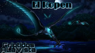 El Ropen  REPTIL BIOLUMINISCENTE  Bestiario Vol56  CRIPTOZOOLOGÍA  Criptidos A La Vista [upl. by Danit650]