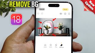 How To Remove Background Object on iOS 18 [upl. by Blinny16]