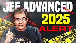 Jee Advanced 2025  Must Watch  Vinay Shur Sir [upl. by Mohammed]