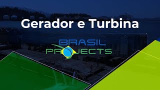 Brasil Projects • Gerador e Turbina [upl. by Bannerman674]